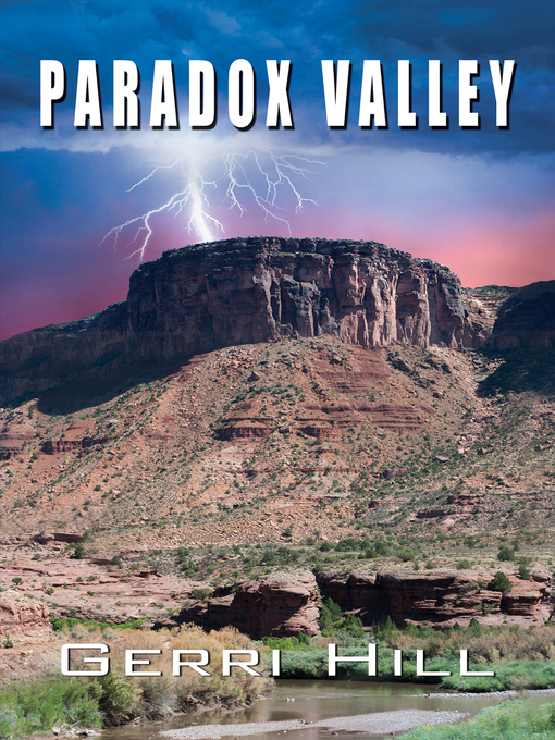 Title details for Paradox Valley by Gerri Hill - Available